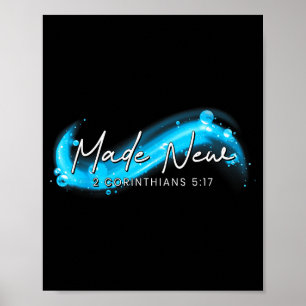 Nieuwe Doop Gemaakt 2 Korintiërs 5_17 Christelijk Poster