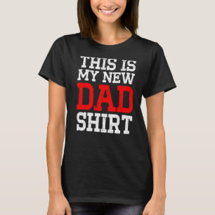 Nieuwe eerste keer papa om papa te zijn 2 t-shirt