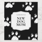 Nieuwe Hond Moeder Gift Modern Zwart Wit Paws Wijn Etiket (Enkel label)
