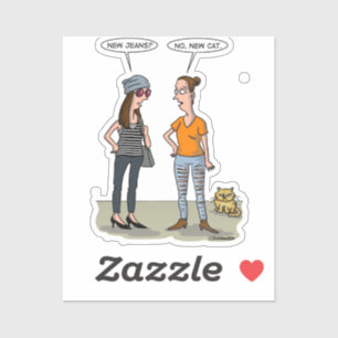 Nieuwe jeans? Nee, nieuwe kat. Vouwkaart Sticker