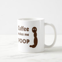 Nieuwe koffie maakt me Poop - Mok