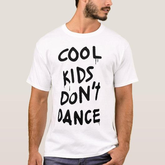 NIEUWE KOOL KINDER DONT DANCE DOPE SWAG ZAYN YOLO- T-SHIRT (Voorkant)