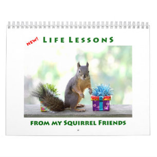 Nieuwe levensles Funny Squirrel Calendar Kalender