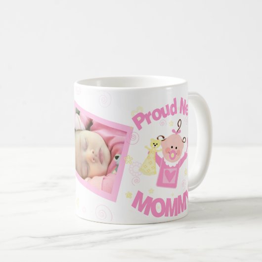 Nieuwe mam Baby Girl Aangepaste Foto Mok (Voorkant rechts)