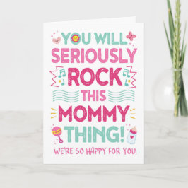 Nieuwe mam gefeliciteerd, je zal dit mama ding doe kaart