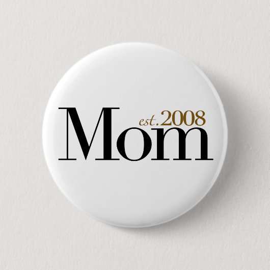Nieuwe mam Oost 2008 Ronde Button 5,7 Cm (Voorkant)