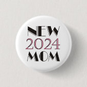 Nieuwe mama 2024 Button (Voorkant)