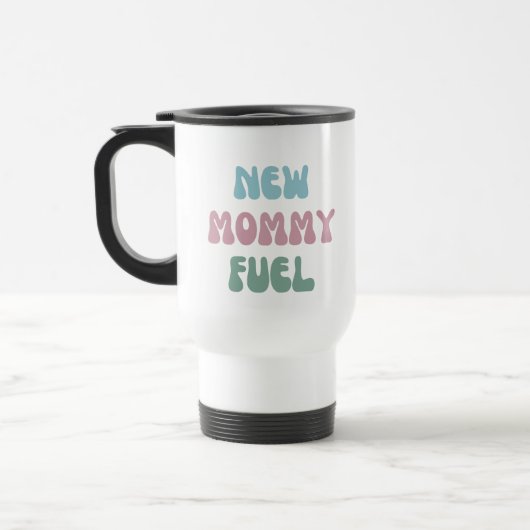 Nieuwe mama brandstof - Mam Gift - Tumbler Reisbeker (Links)