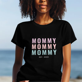 Nieuwe Mama Opgericht & Moederdag T-shirt