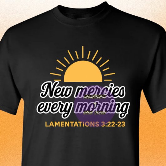 Nieuwe Mercies elke morgen - Christelijk T-shirt