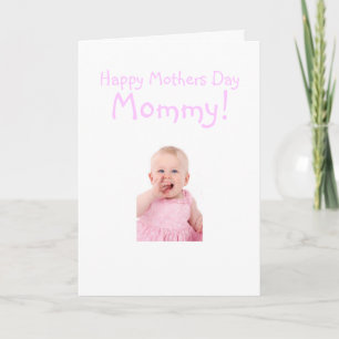 Nieuwe Moederdag van mama Foto van Baby Girl Funny Kaart