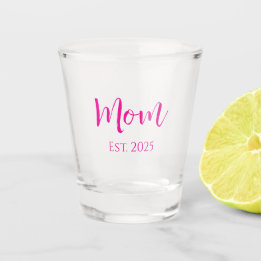 Nieuwe Mom Hot Pink Elegant Script Moederdag Shot Glas