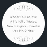 Nieuwe Mr en Mrs Wedding Kisses Poem Ronde Sticker<br><div class="desc">Deze charmante Mr en Mrs ronde sticker bevat een lievelingsgedicht gepersonaliseerd met de namen van de bruid en bruidegom. Dit zou een perfecte sticker zijn om een gunst box met Hershey Kisses te accentueren.</div>