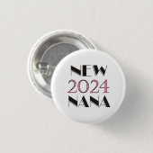 Nieuwe Nana 2024 Button (Voorkant /achterkant)