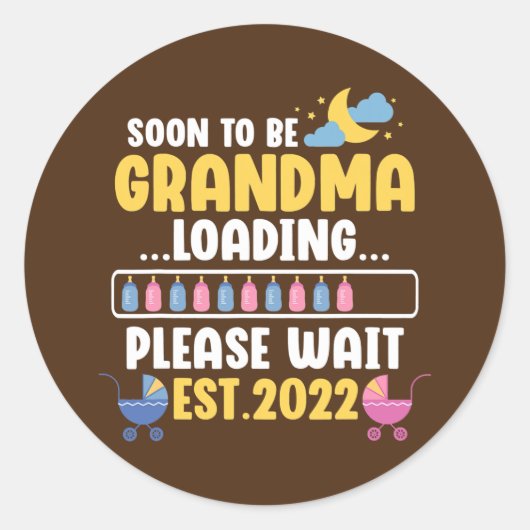 Nieuwe oma Funny Zwangerschap Aankondiging van de  Ronde Sticker (Voorkant)