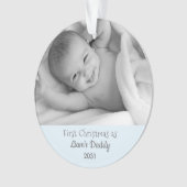 Nieuwe Pap Eerste Kerstmis van papa Baby Foto Ornament (voorkant)