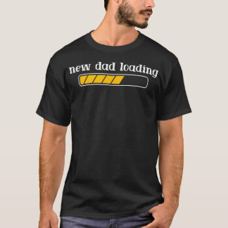 Nieuwe papa aan het laden Funny papa worden zwange T-shirt