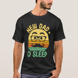 Nieuwe papa geen slaap grappig papa om Humor eerst T-shirt