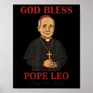 Nieuwe Paus 2025 God Zegen Paus Leo Xiv 8 Mei 2025 Poster