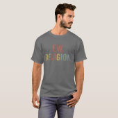 Nieuwe religie t-shirt (Voorkant volledig)