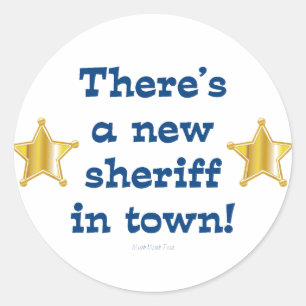 Nieuwe sheriff in Town Ronde Sticker