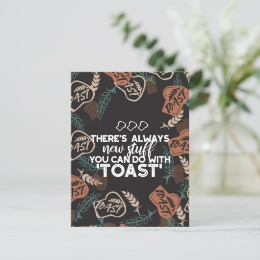 Nieuwe Studie in Toast Bread Quote Briefkaart (Staand voorkant)