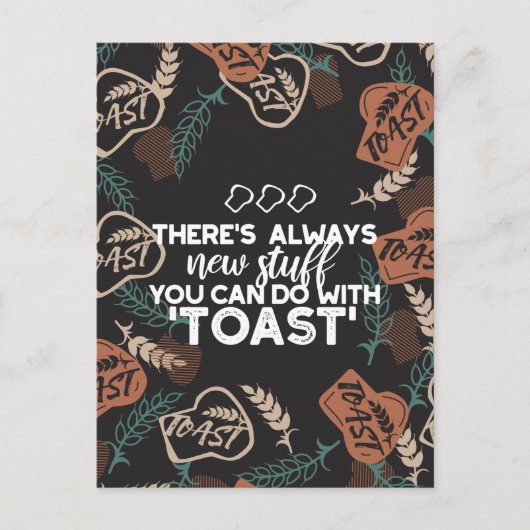 Nieuwe Studie in Toast Bread Quote Briefkaart (Voorkant)