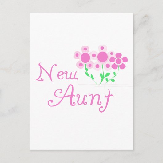 Nieuwe Tante Roze Bloemen Tshirts en Geschenken Briefkaart (Voorkant)