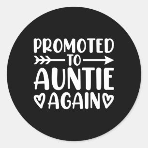 Nieuwe tante voor zus weer gepromoveerd tot tante ronde sticker