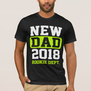 Nieuwe vader 2018 Rookie Dept. T-shirt