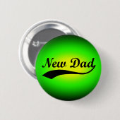 Nieuwe vader, Neon Green/Black Ronde Button 5,7 Cm (Voorkant /achterkant)