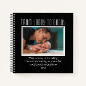 Nieuwe vader om van LADDY naar DADDY Custom BLACK  Notitieboek (Voorkant)