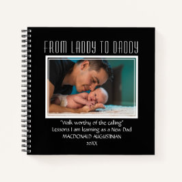 Nieuwe vader om van LADDY naar DADDY Custom BLACK  Notitieboek