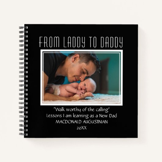 Nieuwe vader om van LADDY naar DADDY Custom BLACK  Notitieboek (Voorkant)