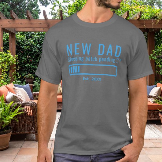 Nieuwe Vader Slaap Patch Blauwe Design T-shirt