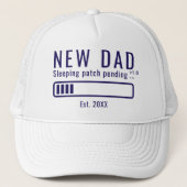 Nieuwe Vader Slaap Patch Vet Typografie Trucker Pet (Voorkant)