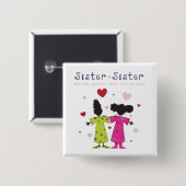 Nieuwe Zuster Zuster Knop Vierkante Button 5,1 Cm (Voorkant /achterkant)