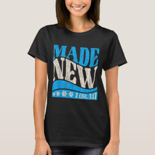 Nieuwgemaakt Doop Christelijk 2 Kor 5_17 Gedoopte T-shirt