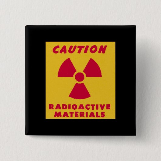 nieuwheid van radioactieve materialen vierkante button 5,1 cm (Voorkant)