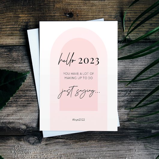 Nieuwjaar 2023 Fun Modern Script Roze Arch Feestdagenkaart