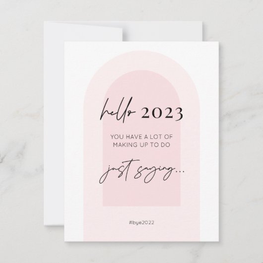 Nieuwjaar 2023 Fun Modern Script Roze Arch Feestdagenkaart (Voorkant)