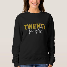 Nieuwjaar 2026 Twenty Twenty Six Trui