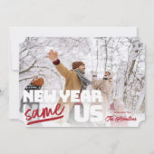 Nieuwjaar, dezelfde onszelf Grappige vakantie foto Feestdagenkaart (Voorkant)