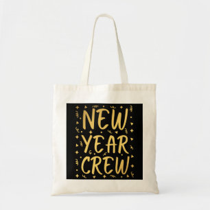 Nieuwjaarsbemanning Tote Bag