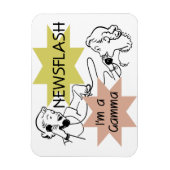 Nieuwsflits Ik ben een Gamma Gifts Magneet (Verticaal)