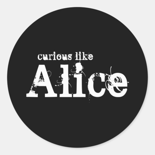 Nieuwsgierig als Alice Black Sticker (Voorkant)