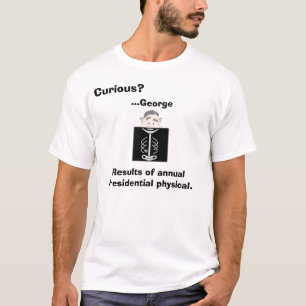 Nieuwsgierig?George, Resultaat van presidentiële F T-shirt