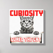 Nieuwsgierigheid geneest de kat canvas afdruk (Voorkant)