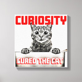 Nieuwsgierigheid geneest de kat canvas afdruk