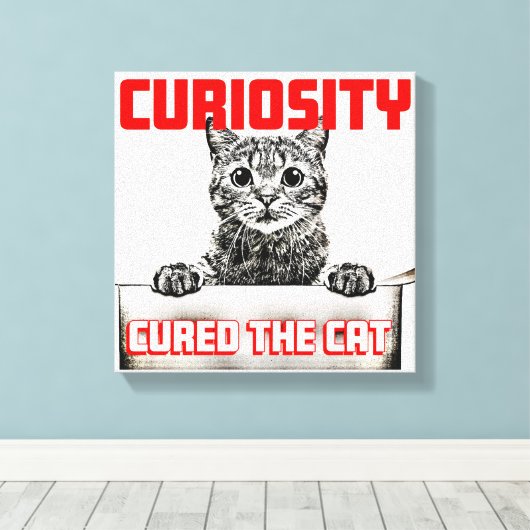 Nieuwsgierigheid geneest de kat canvas afdruk (Insitu (Houten vloer))